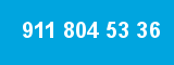 911 804 53 36